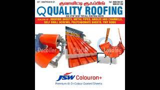 QUALITY ROOFING WITH JSW COLOURON PLUS ROOFING SHEETS #qualityroofingmadras #JSWCOLOURON #PPGLSHEETS