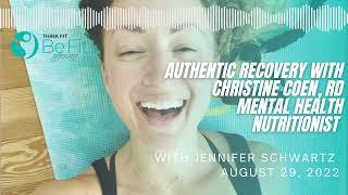 Authentic Recovery with Christine Coen