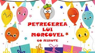 Petrecerea Lui Morcovel - 60 Minute Colaj Cantece Pentru Copii