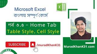 MS Excel-Part 3.5-Home Tab-Table Style, Cell Style