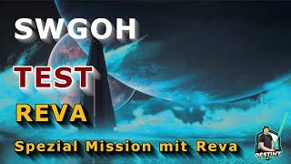 SWGOH - Reva Mission - mit REVA - Rise of the Empire - deutsch