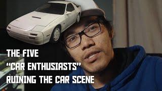 5 Types Of Car Enthusiasts Ruining Car Culture