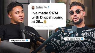 $17m at 25 years old with Dropshipping - The Ecom King