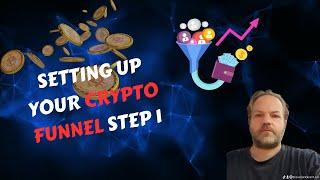 Your Crypto Funnel Step 1