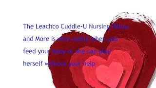 Leachco Cuddle- The Best Pillows for Your Baby