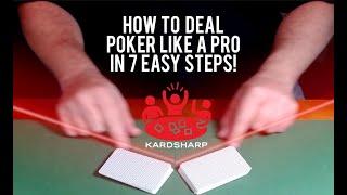 How to Deal Poker Like a Pro in 7 Easy Steps