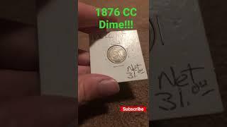 Ultra Rare 1876-CC Silver Dime!!! #coin #fyp #rare #freefire #valuable #collection #silver