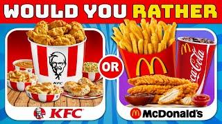 Would You Rather...? Junk Food Edition    GlamQuiz