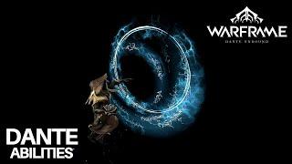 Warframe - Dante Abilities - Audiovisual Showcase
