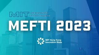 MEFTI 2023 Program Highlight