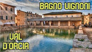 BAGNO VIGNONI Terme - Val D'Orcia