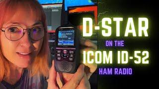 WHAT IS D-STAR on the ICOM ID-52?