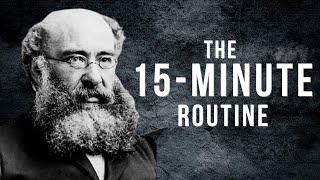 The 15 Minute Productive Morning Routine | Anthony Trollope’s Key to Maximizing Productivity