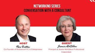 Networking Series - Conversation with a Consultant with special guest Jeanie McKibbon