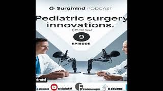 SurgiMind 9 Pediatric Surgery Specialized Approaches and Ca