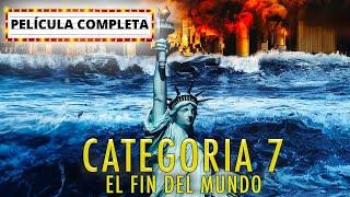 Categoría 7: El Fin del Mundo PELÍCULA COMPLETA | Películas de Desastres Naturales | LA Noche