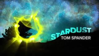 Tom Spander - Stardust