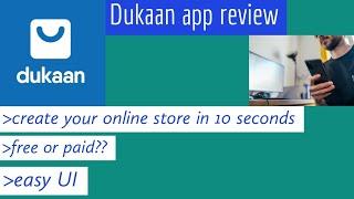 DUKAAN - APP REVIEW AND CREATE YOUR ONLINE STORE FOR FREE !! and review about its features