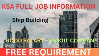 KSA FULL JOB INFORMATION || KSA JOB FREE REQUIREMENT || KSA JOBS