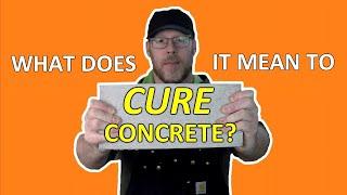 What Is Concrete Curing?