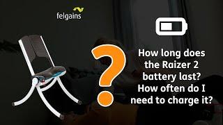 How long does the Raizer 2 battery last? How often do I need to charge it?