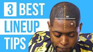 3 BEST LINEUP TIPS | BEGINNER BARBER LINEUP TIPS