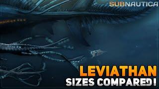 ALL LEVIATHAN sizes compared! | Subnautica & Below Zero