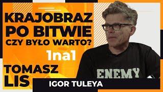 Krajobraz po bitwie - czy było warto? | Tomasz  Lis 1na1 Igor Tuleya