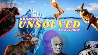 Obscure Unsolved Mysteries Iceberg EXPLAINED