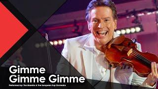 ABBA: Gimme Gimme Gimme - The Maestro & The European Pop Orchestra (Official Video, 4K)