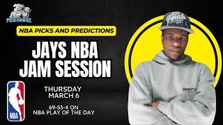 NBA Picks & Predictions Thursday 3/6/25 | Jay's NBA Jam Session