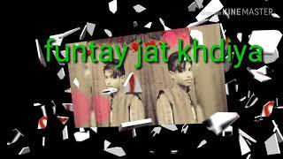 Funtay jat khidya kie video