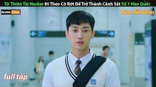 Thiên tài hacker đi theo cờ rớt để trở thành cảnh sát hàng đầu Hàn Quốc - review phim cuốn