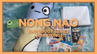 [UNBOXING] NONG NAO (BAD BUDDY SERIES) |  @NicanessTV