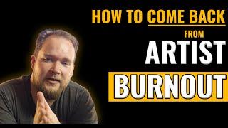 3D Artist Burnout (It's a real thing) - How to deal with creative burnout