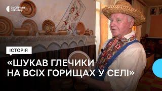 Історія гончаря, який відкрив єдиний на Буковині музей гончарства