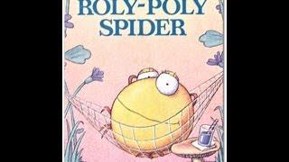 The Roly Poly Spider