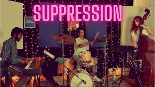 Suppression (No Escape) | Cameron Campbell Trio