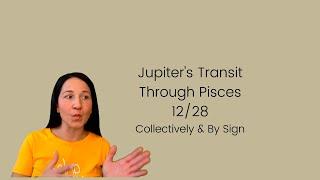 Jupiters Transit Through Pisces ️ 