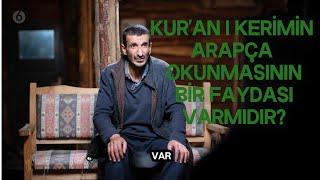 RAMAZAN HOCA - Kur'an ı Kerim Neden Arapça Okunur ?