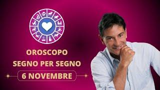 OROSCOPO DI PAOLO FOX - 6 Novembre 2024: Previsioni per Tutti i 12 Segni