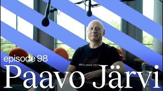 Conductor Paavo Järvi • Living The Creative Life