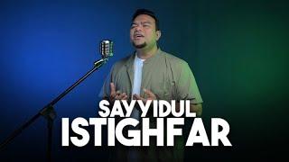 BAZLI UNIC - SAYYIDUL ISTIGHFAR