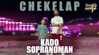 Sopranoman ft Kado - Chekelap (Official Video) [TmRap-HipHop]