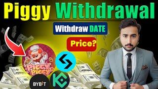 Piggy Piggy Withdrawal Process | Bitget Exchange| Ku coin Exchange | Piggy Piggy Airdrop