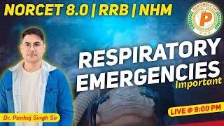 Respiratory Emergencies MCQs Special Class by Dr. Pankaj Sir