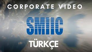 Martı Film "SMIIC" Kurumsal Tanıtım Filmi | Türkçe