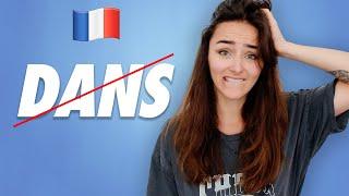 Don't say "DANS". Most common mistakes in French and how to correct them