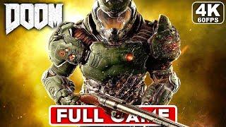 DOOM Gameplay Walkthrough FULL GAME [4K 60FPS PC ULTRA] - No Commentary