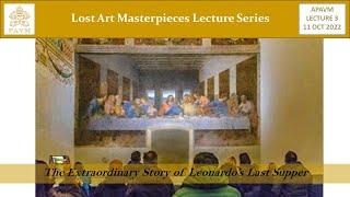 The Extraordinary Story of Leonardo’s Last Supper by Maria Cristina-White da Cruz